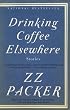 Drinking Coffee Elsewhere