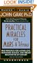 Practical Miracles for Mars and Venus: Nine Principles for Lasting Love, Increasing Success and Vibrant Health in the Twenty-first Century