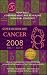 Cancer (Super Horoscopes 2008) (Super Horoscopes)