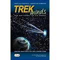 TREKminds - Nur der Himmel ist die Grenze (Was die Welt von Star Trek lernen kann)