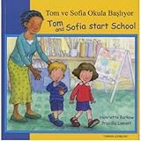 Tom ve Sofia okula başliyot = Tom and Sofia start school