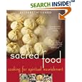 Sacred Food: Cooking for Spiritual Nourishment
