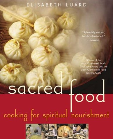 City Travel Guides Discounted  Books : Sacred Food: Cooking for Spiritual Nourishment