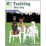 Training Your Dog (Animal Planet Pet Care Library)