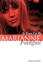 Marianne Faithfull: As Years Go By Marianne Faithfull: As Years Go By