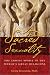 Books : Sacred Sexuality: The Erotic Spirit in the World's Great Religions