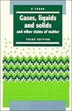 Gases, Liquids and Solids: And Other States of Matter