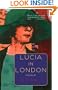 Lucia in London : A Novel