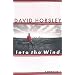 Into the Wind: This High Plains Life