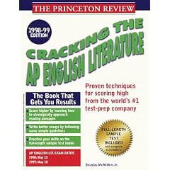 Cracking the AP English Literature 1998-99 Edition (Cracking the Ap English Literature Exam)
