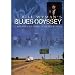 Bill Wyman's Blues Odyssey - A Journey to Music's Heart & Soul