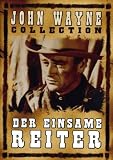 Der einsame Reiter - John Wayne