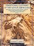 Traditional Clothing of the Native Americans: With Patterns and Ideas for Making Authentic Traditional Clothing, Making Modern Buckskin Clothing and a Section on Tanning Buckskins and Furs