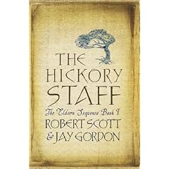 The Hickory Staff: The Eldarn Sequence Book 1: Book 1 of 'The Eldarn Sequence' (Gollancz S.F.)