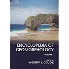 Encyclopedia of Geomorphology ( 2 Volume Set) by Geomorphology