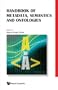 Handbook of Metadata, Semantics and Ontologies