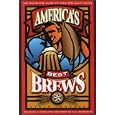America's Best Brews: The Definitive Guide to More Than 375 Craft Beers from Coast to Coast by  Steve Johnson