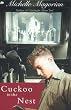A Cuckoo in the Nest (Mammoth read)