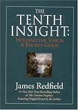 The Tenth Insight: Holding the Vision (Celestine Prophecy)