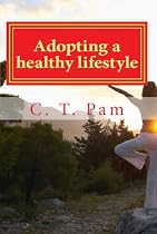 Adopting a healthy lifestyle -From Free Kindle Books Library