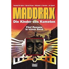 Maddrax 02. Die Kinder des Kometen.