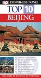 Top 10 Beijing (Eyewitness Top 10 Travel Guides) DK Publishing