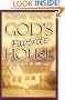 God's Favorite House