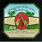 40 Years of Cuban Jam Session by Paquito D'Rivera