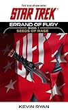 Errand of Fury Book One: Seeds of Rage (Star Trek: The Original Series)