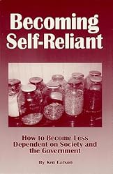 Becoming Self Reliant: How to be Less Dependent on Society and the Government with Survival, Terrorism and Family Preparedness Skills