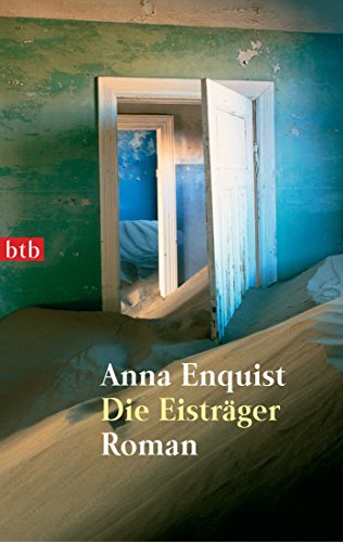 Die Eisträger: Roman (German Edition)