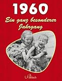 1960: Ein ganz besonderer Jahrgang