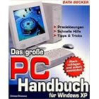 Click here to buy Das grosse PC-Handbuch fuer Windows XP. by  Christoph Prevezanos.