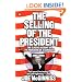 The Selling of the President