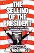 The Selling of the President