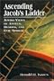 Ascending Jacob's Ladder: Jewish Views of Angels, Demons, and Evil Spirits