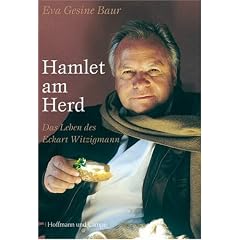 Hamlet am Herd. Das Leben des Eckart Witzigmann