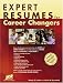 Career advice for executives on job search, career change, resumes