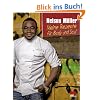 Nelson M�ller, Meine Rezepte f�r Body and Soul