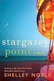 Stargazey Point: A Novel