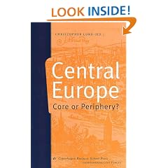 Central Europe: Core or Periphery?