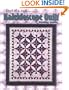 Kaleidoscope Quilt (Quilt in a Day)