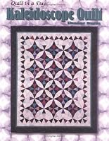 Kaleidoscope Quilt (Quilt in a Day) (Quilt in a Day)
