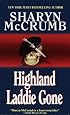 Highland Laddie Gone
