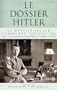 DOSSIER HITLER (LE)