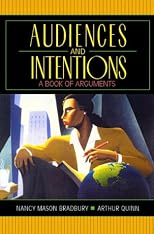 Audiences and Intentions: A Book of Arguments (3rd Edition)