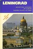 Leningrad: An Illustrated Guide
