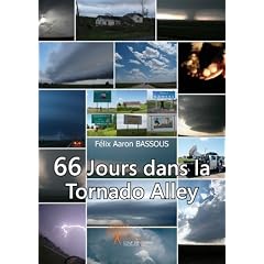 66 jours dans la Tornado Alley