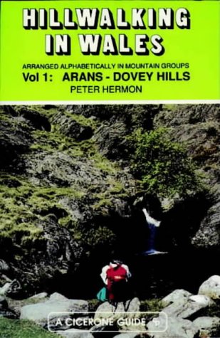 Hill Walking in Wales: Arans-Dovey Hills v. 1 (Walking UK & Ireland)