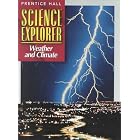 Science Explorer Weather and Climate (Prentice Hall science explorer) by  Inc. Prentice-Hall
